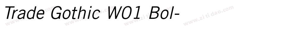 Trade Gothic W01 Bol字体转换